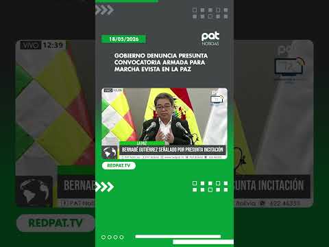 Gobierno denuncia presunta convocatoria armada para marcha evista en La Paz