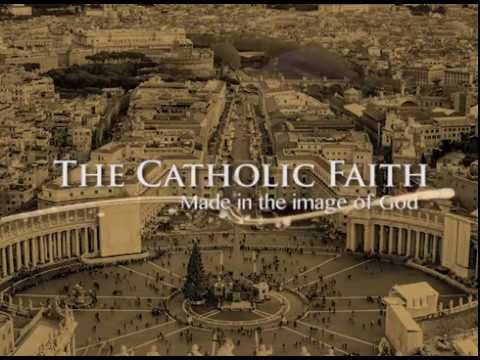 The Catholic Faith - Made in the image of God