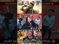 JAAT PUBLIC REVIEW SUNNY DEOL Jaat Public Reaction Shorts