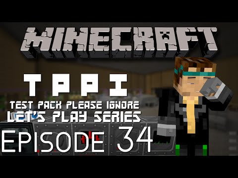 Test Pack Please Ignore (TPPI) Episode 34 | Mekanism: Ore Quintuple
