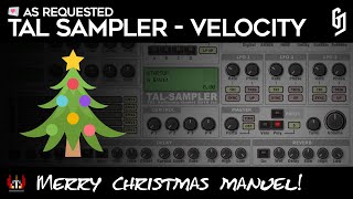 Video thumbnail for TAL Sampler - Velocity by grymmjack