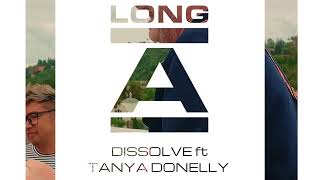 Long A - Dissolve ft. Tanya Donelly (Visualizer)
