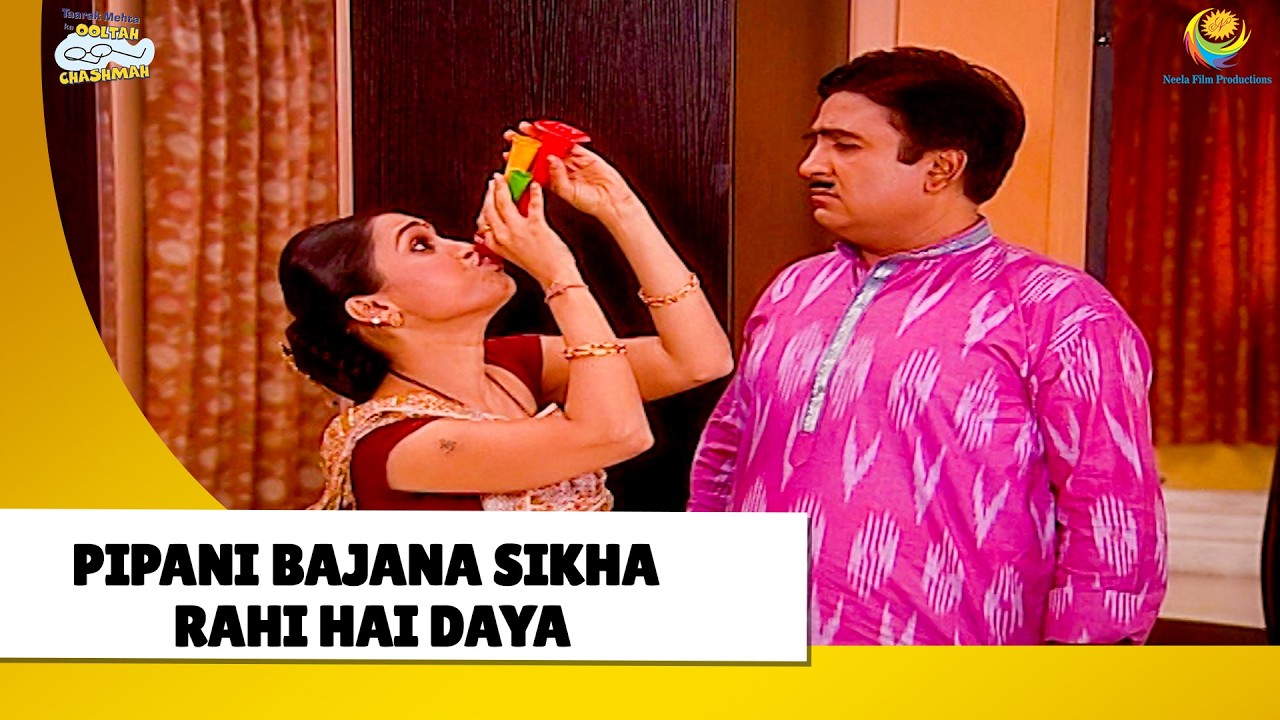 Pipani bajana sikha rahi hai daya! | Haste Raho Hasate Raho | Taarak Mehta ka Ooltah Chashmah