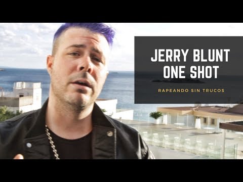Jerry Blunt - Rapeando sin trucos (One Shot)