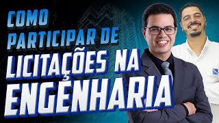 Como participar de licitações na engenharia (Nova Lei de Licitação)