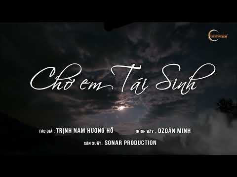 Chờ em tái sinh - Dzoãn Minh