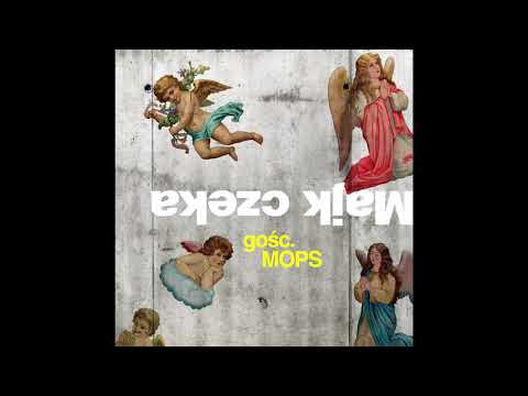 Wini - Majk czeka (feat. MOPS),  prod. DJ Pete