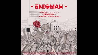 Enigmah - Rosas y amapolas (Álbum 'Oveja Negra')
