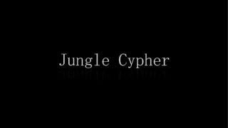 ETP - Jungle Cypher (lyrics in description)