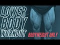 LOWER BODY WORKOUT AT-HOME! (No Equipment Needed)