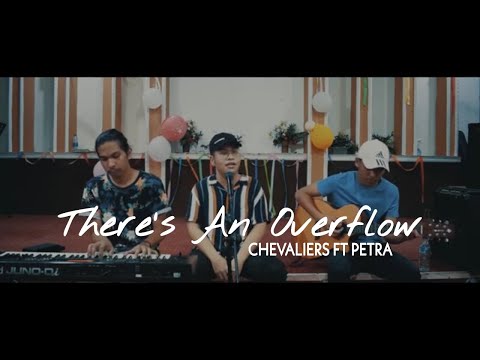 Sinach - There's an Overflow (Cover) - Chevaliers Ft Petra Panjaitan