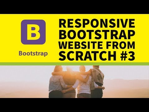 How to Build a Responsive Bootstrap Website From Scratch Part 3
