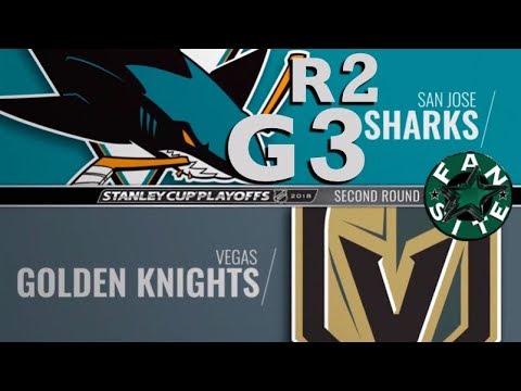 Vegas Golden Knights @ San Jose Sharks | Round 2 | Game 3