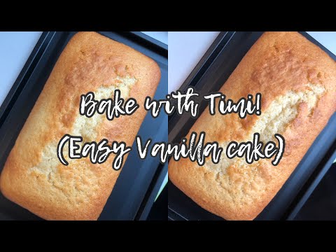 How to Bake the PERFECT and EASIEST VANILLA CAKE with Simple Ingredients