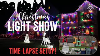 Christmas Light And Music Show - Time Lapse Setup!