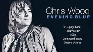 Chris Wood Evening Blue Box Set SOLD OUT