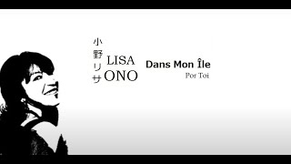 Lisa Ono  小野リサ  Por Toi