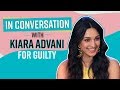 Kiara Advani On Preeti From Kabir Singh Not Leaving Her Breaking Down While Shooting For Guilty