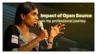 Impact of Open Source on my professional journey