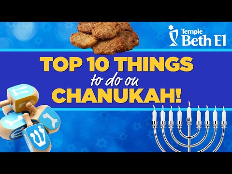 Top 10 Things to do on Chanukah with Rabbis Jessica Spitalnic Mates & Elana Rabishaw