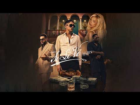Kybba, Ryan Castro, Bad Gyal, TopBoy - SE LE VE