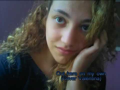 Out here on my own- Nikka Costa/Irene Cara | Cover Valentina