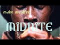 Midnite ~ make manifest 𓋹 lyrics 𓋹