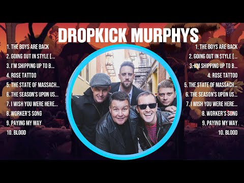Dropkick Murphys Mix Top Hits Full Album ▶️ Full Album ▶️ Best 10 Hits Playlist