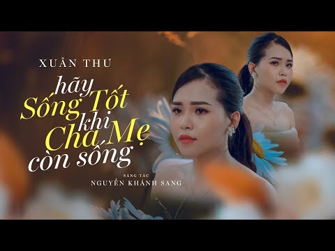 Thể hiện bởi Xuân Thu