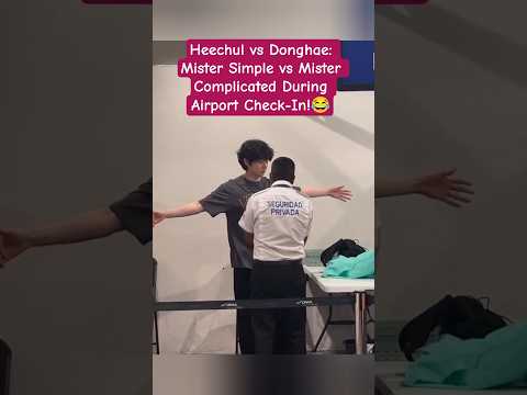 Heechul vs Donghae: Mister Simple vs Mister Complicated During Airport Check-In! 😂