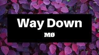 MØ - Way Down (Lyrics) | Panda Music
