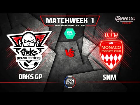 EFA // EFL EMERAUDE \\ J-1 // VS SNM