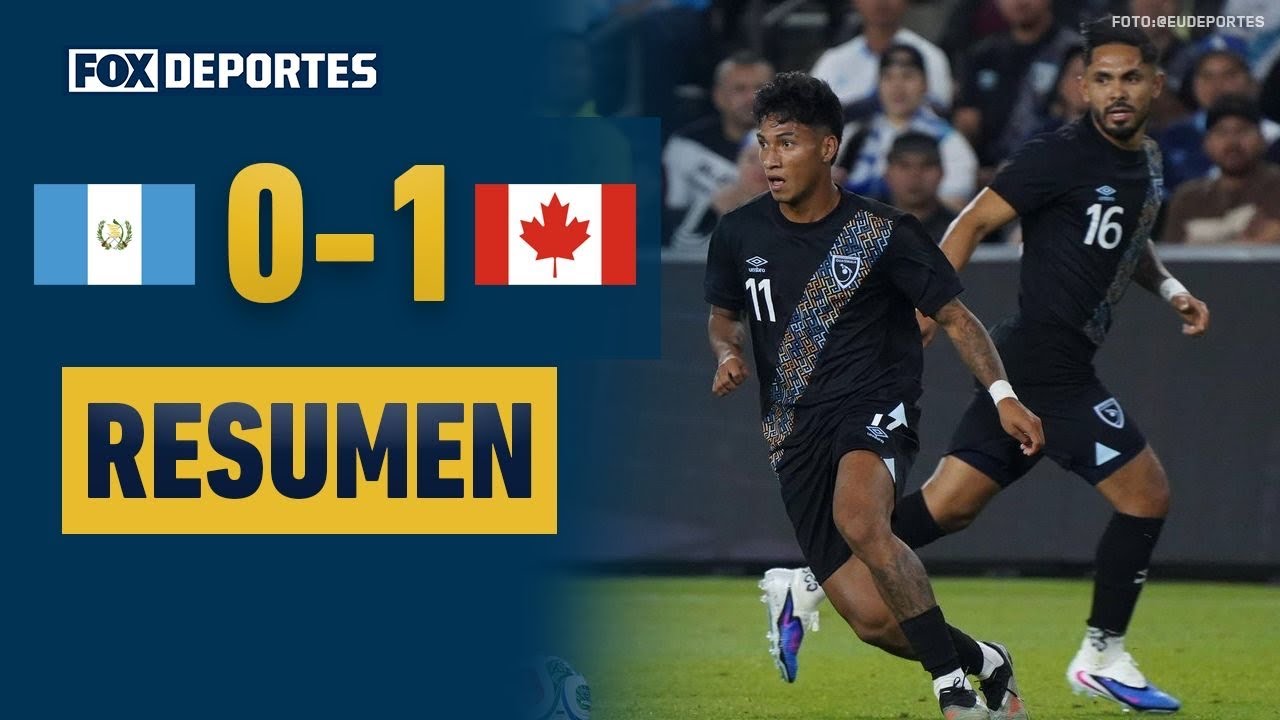 💥🔥 TOTAL INTENSIDAD | Guatemala 0-1 Canadá | HIGHLIGHTS | Amistoso Internacional 2026