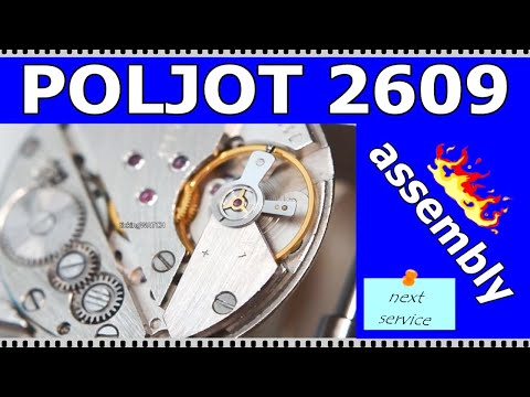 Servicing a soviet watch movement Poljot 2609 - assembly  😀 vintage watch service