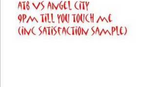atb vs angel city 9pm till i touch you