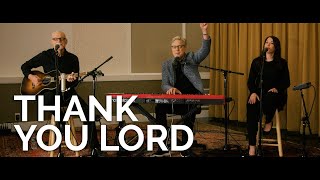 Thank You Lord - Don Moen  | An Evening of Hope Concert