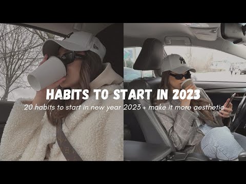 20 good habits to start in 2023 | Habits that will transform you life