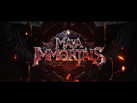 MAYA IMMORTALS Trailer preview
