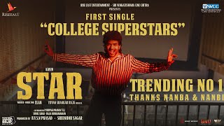 STAR - College Superstars Video  Kavin  Elan  Yuva
