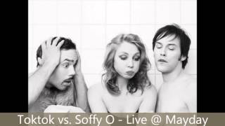 Toktok vs. Soffy O - Live @ Mayday 2002
