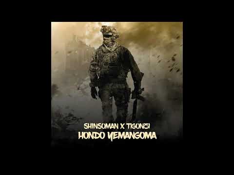 Shinsoman X Ti Gonzi - Hondo Yemangoma