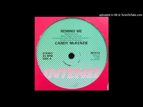Candy McKenzie - Remind Me (UK, 1983)
