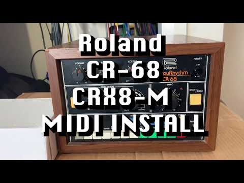 Roland CR-68 CRX8-M MIDI Retrofit procedure and test