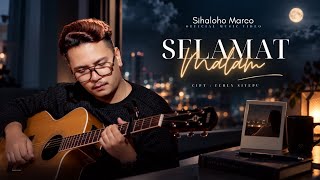 Download lagu Sihaloho Marco - SELAMAT MALAM (Lagu Karo,Simalungun) Batak Music TravelLove mp3