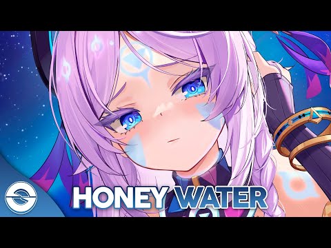 Nightcore - Honey Water (Lyrics)
