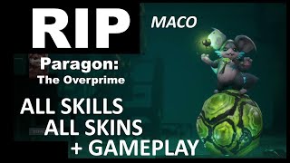 Paragon: The Overprime | Maco | All Skills + All Skins + Gameplay