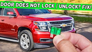 Why Door Does Not Lock Unlock Chevrolet Tahoe Chevy Suburban 2014 2015 2016 2017 2018 2019