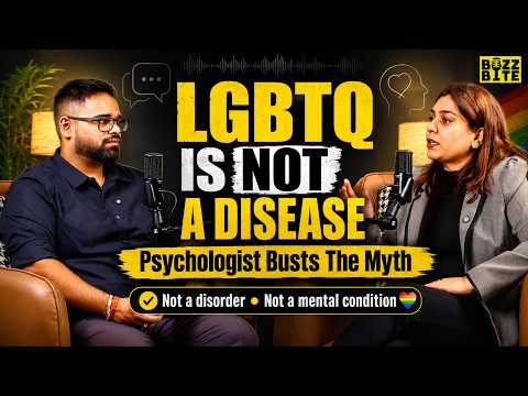 LGBTQ is Not a Disease, Disorder, or Mental Condition - Psychologist Pragya Pushkarna