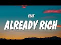 Yeat Already Rich Lyrics