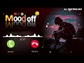 Mood Off Ringtone Best Music Ringtone MP3 Song Ringtone Hindi Ringtone Instrumental Ringtone